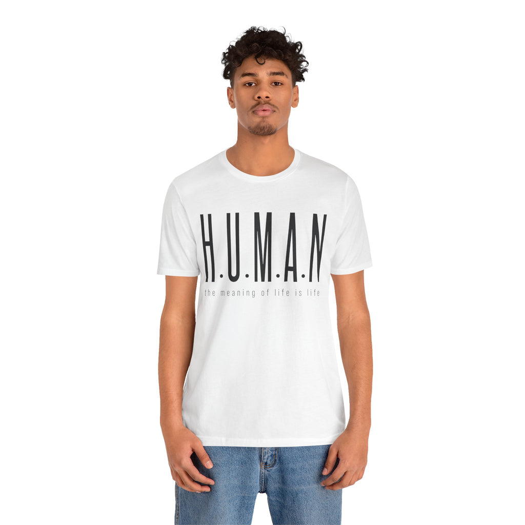 H.U.M.A.N – The Meaning of Life (White)