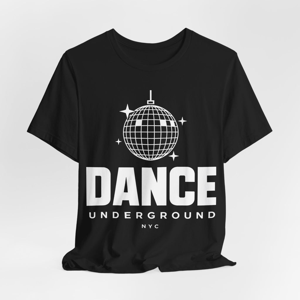 Dance Underground Tee