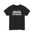House Music Originated Tee