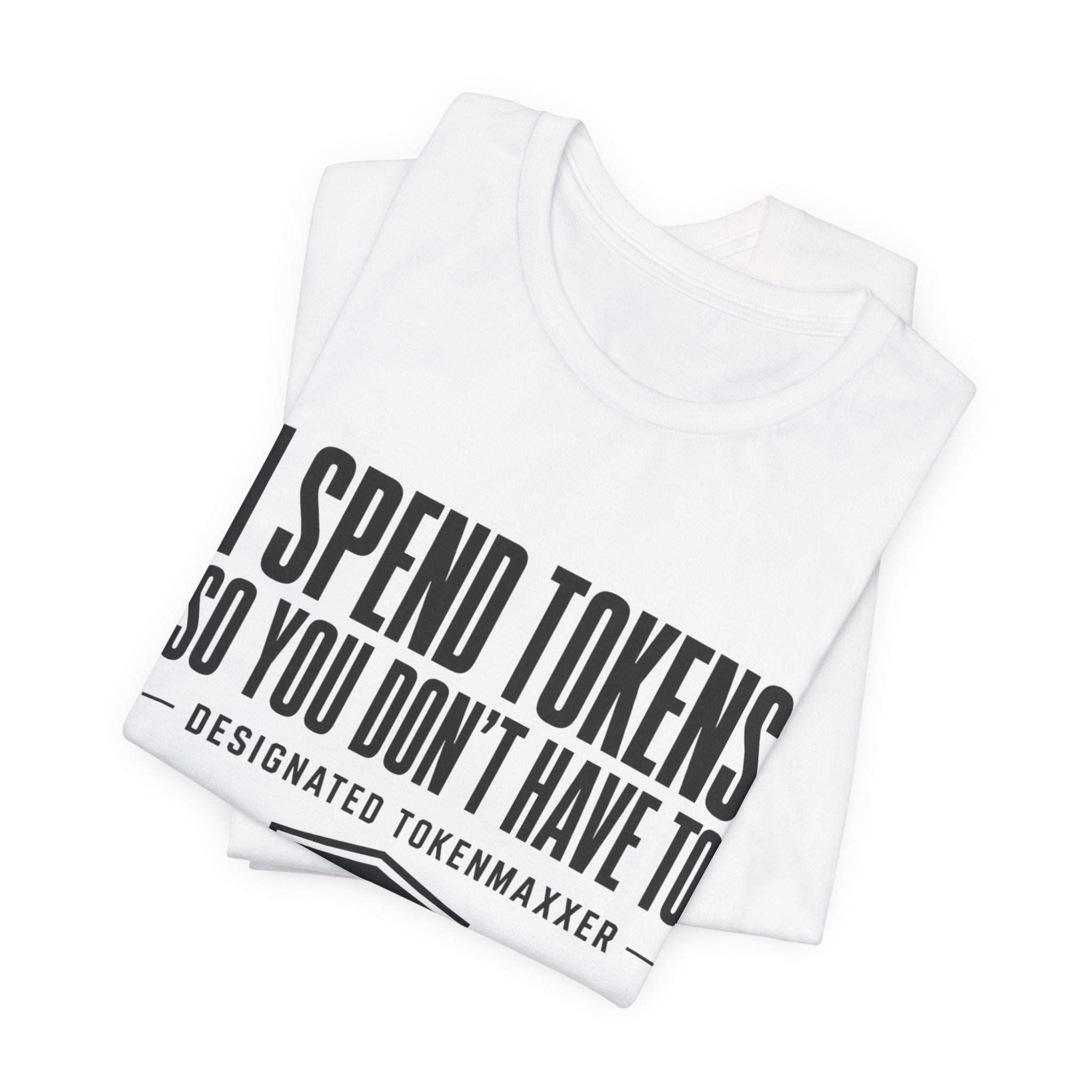 Designated Tokenmaxxer Tee