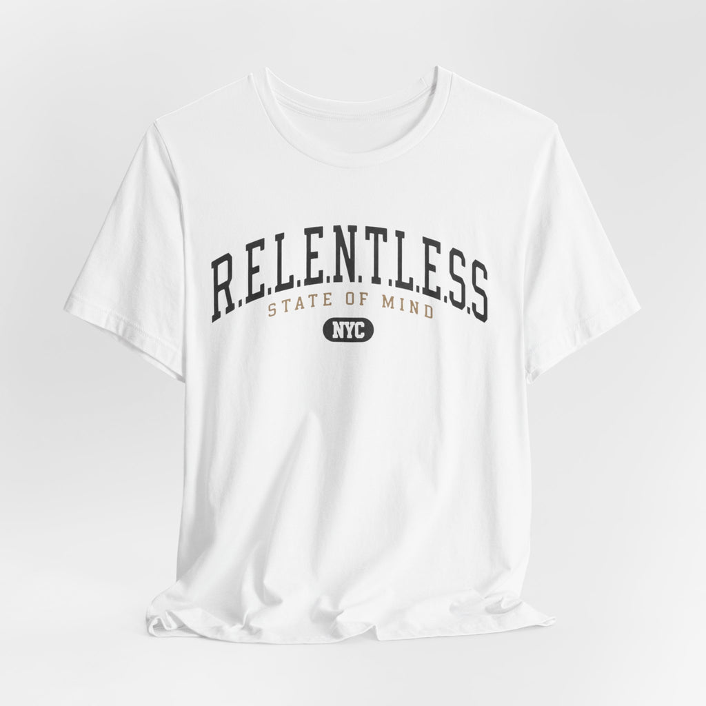 Relentless State Of Mind NYC Tee