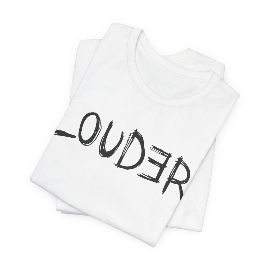 LOUDER Wordmark Tee