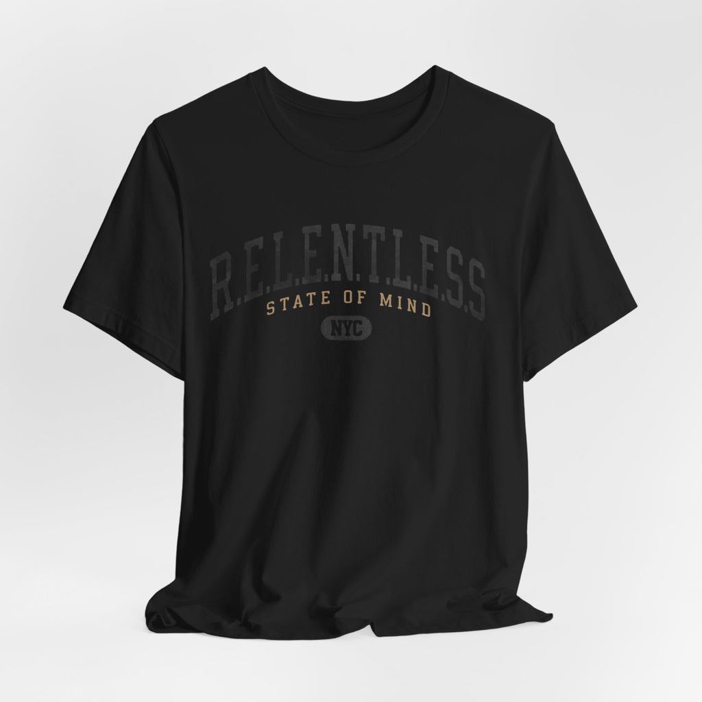 Relentless State Of Mind NYC Tee
