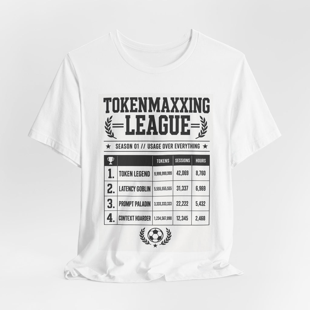 Tokenmaxxing League Tee