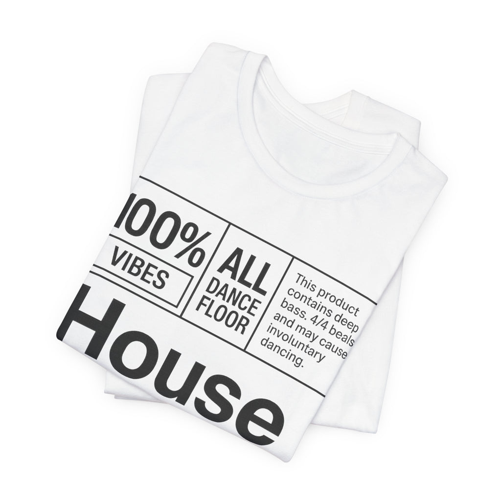 House Music Care Label Tee