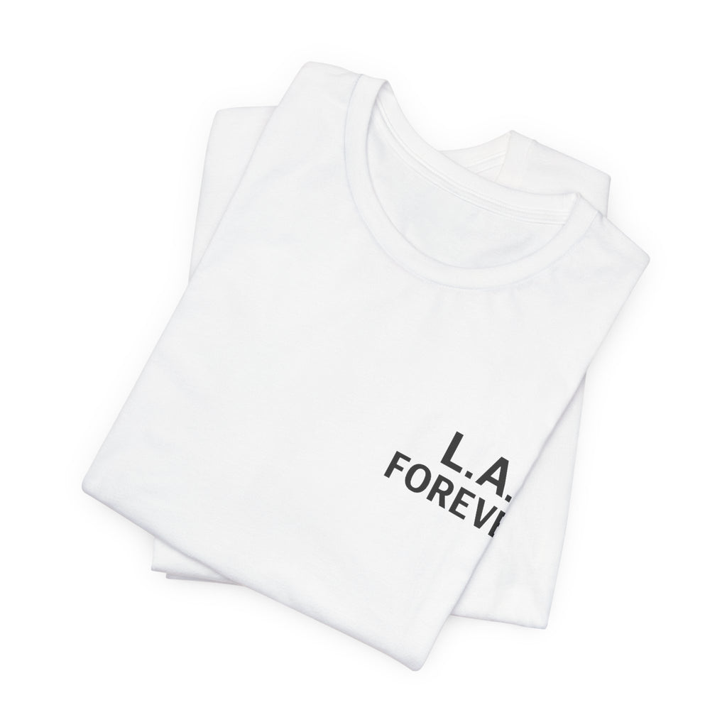 L.A. FOREVER Tee