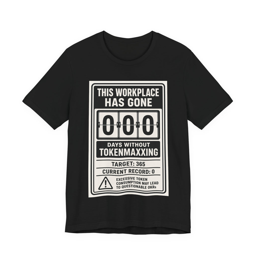 Tokenmaxxing Safety Poster Tee