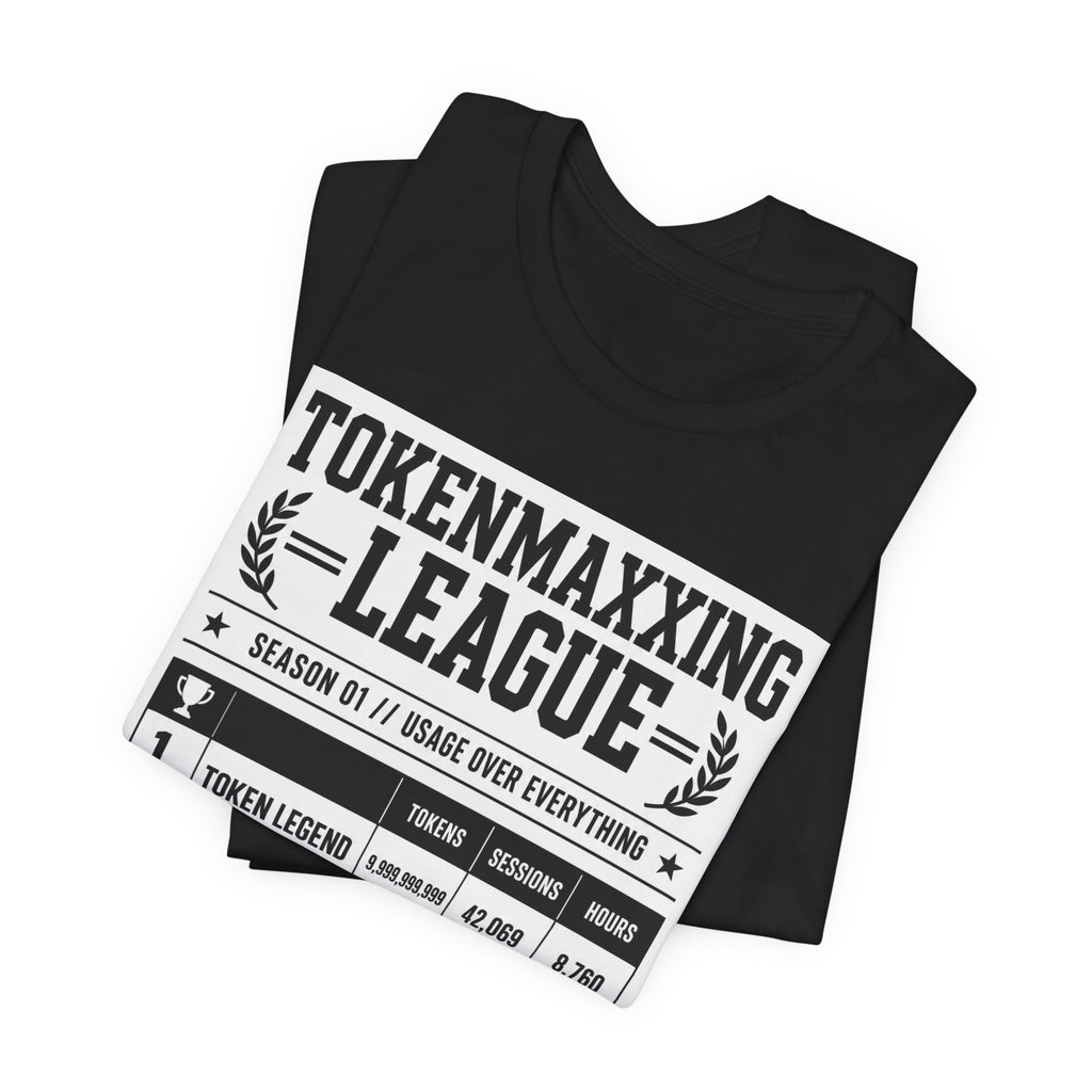 Tokenmaxxing League Tee