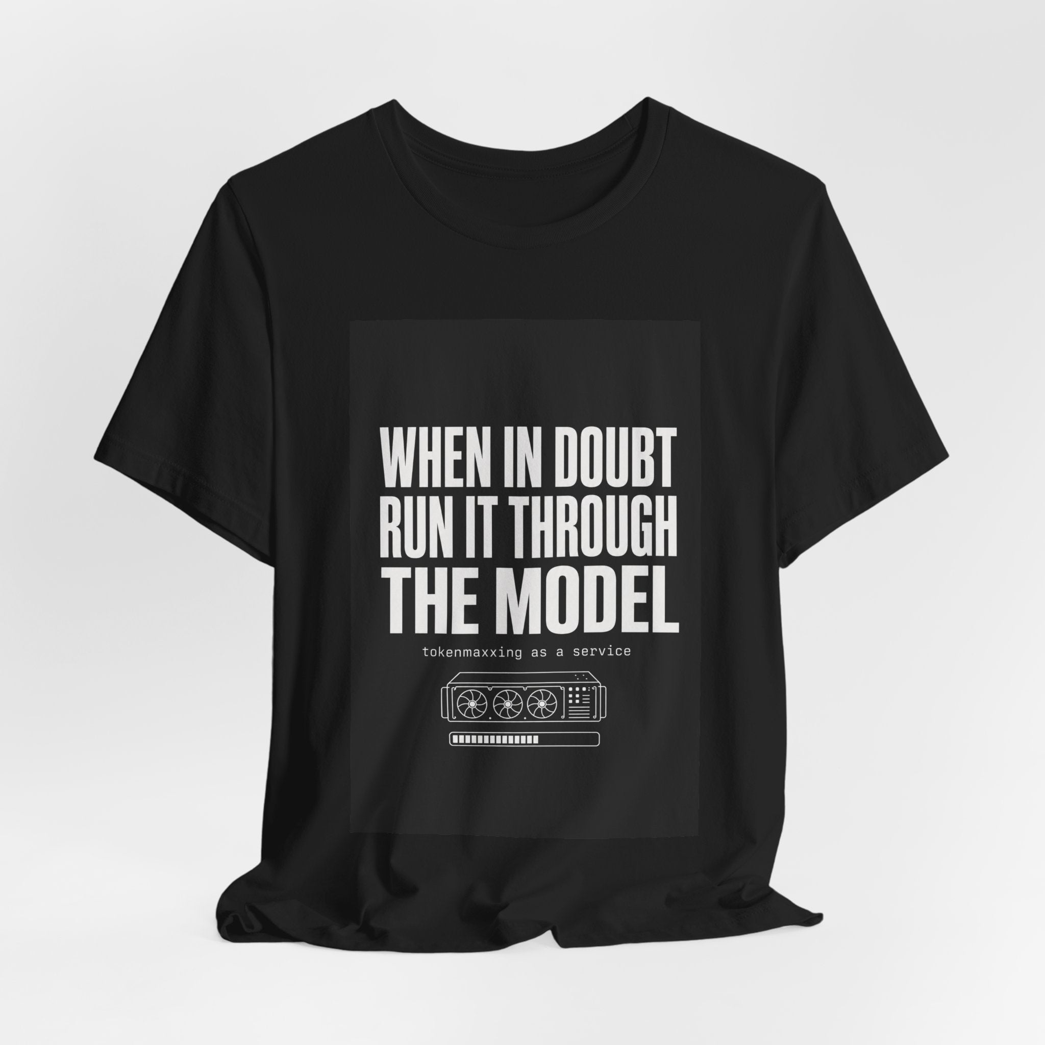 Run It Through The Model Tee
