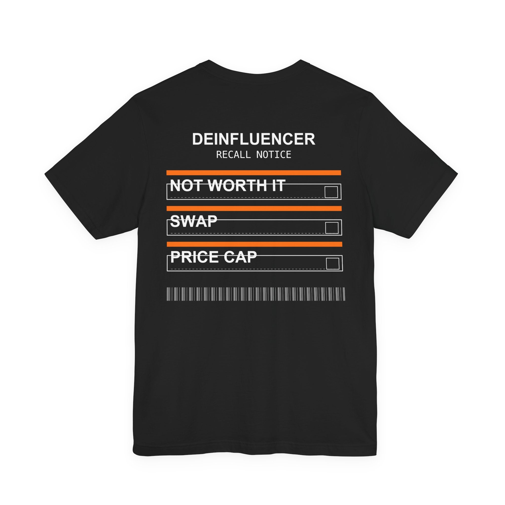 Deinfluencer Recall Notice Tee