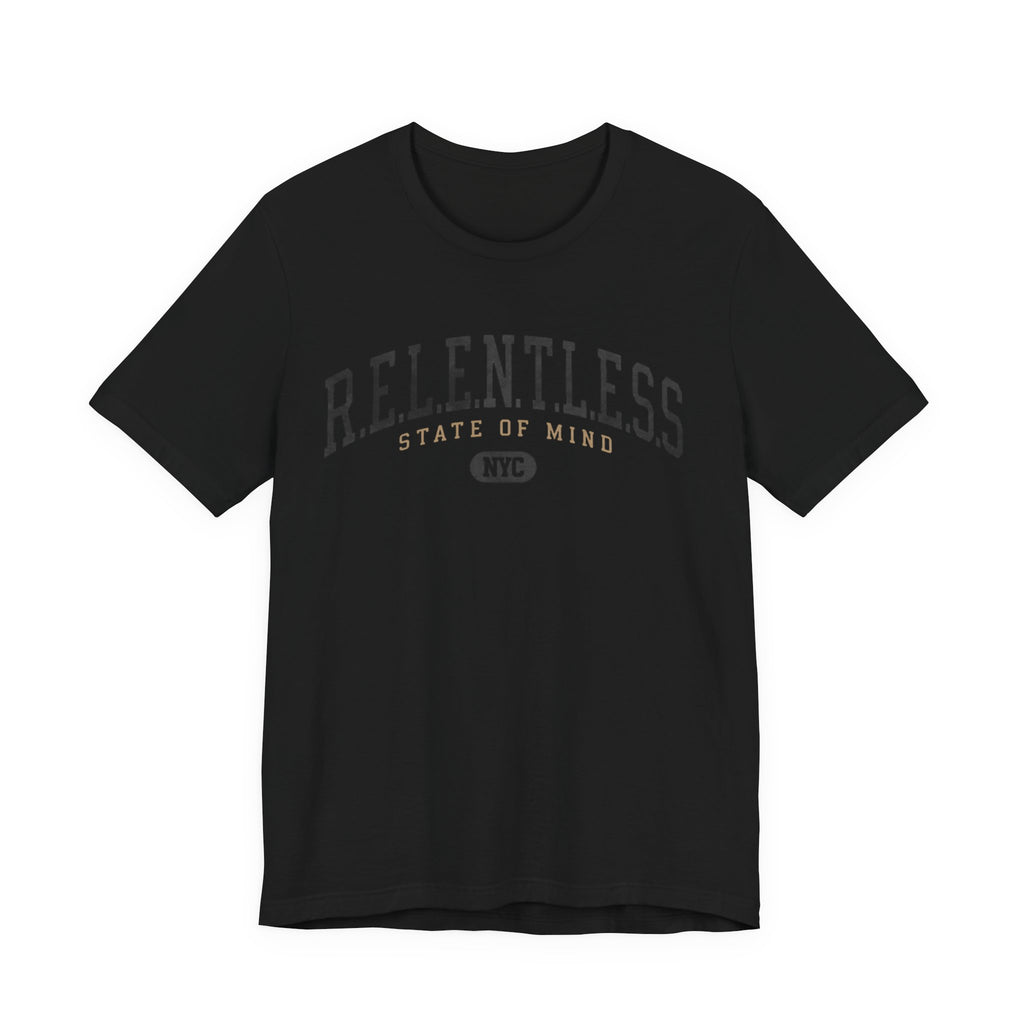 Relentless State Of Mind NYC Tee