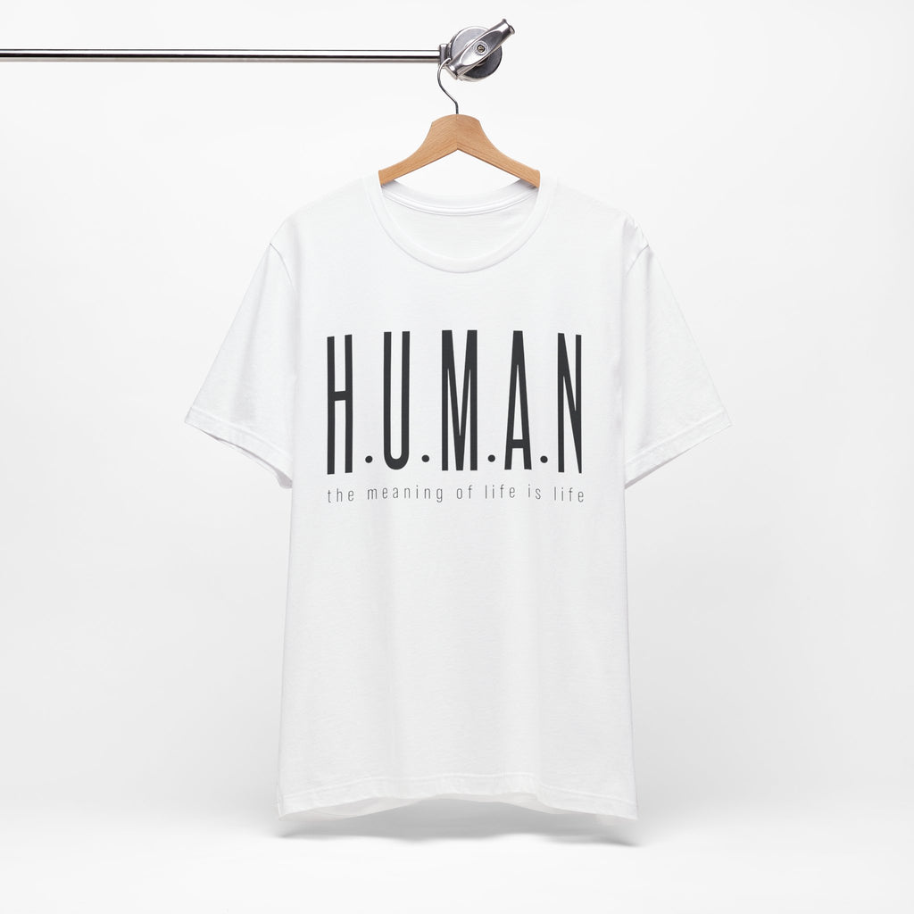 H.U.M.A.N – The Meaning of Life (White)