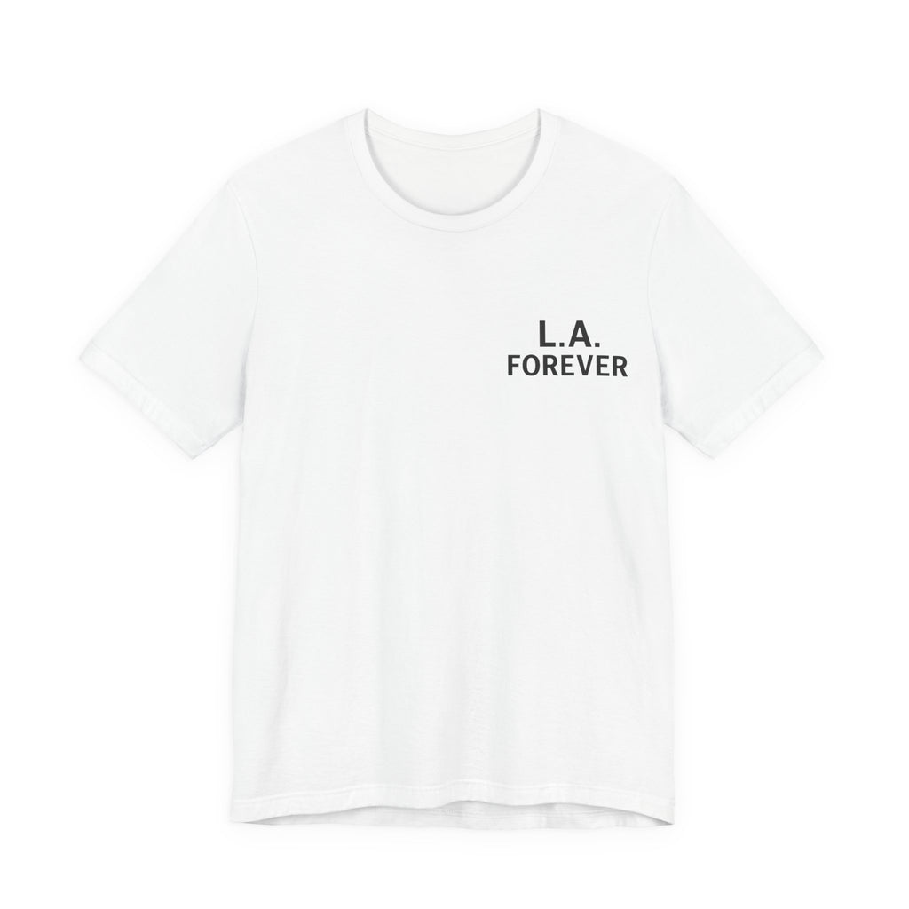 L.A. FOREVER Tee
