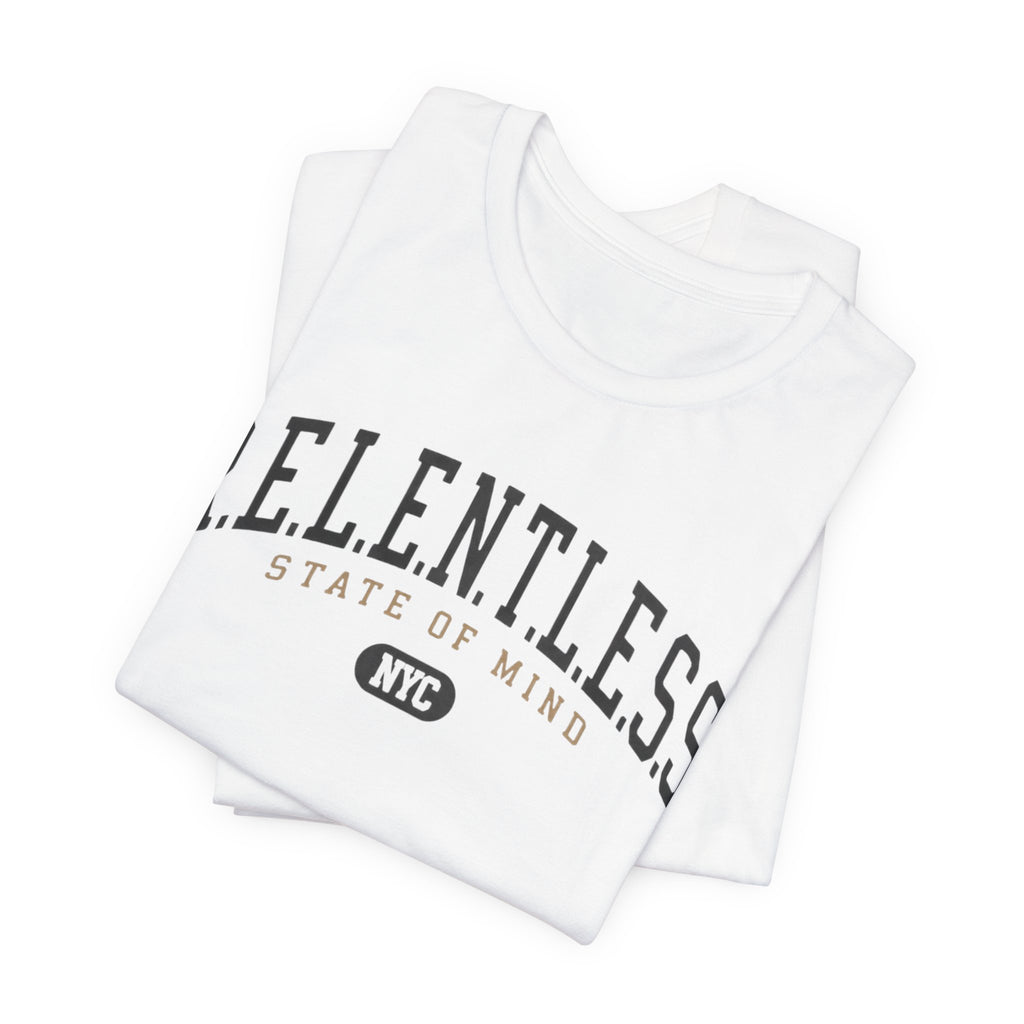 Relentless State Of Mind NYC Tee